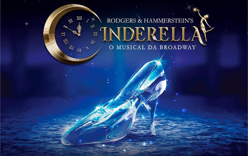 RODGERS & HAMMERSTEIN'S CINDERELLA – O MUSICAL DA BROADWAY